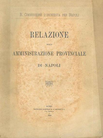Relazione sulla amministrazione provinciale di Napoli - copertina