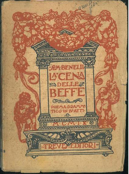 La cena delle beffe. Poema drammatico in 4 atti - Sem Benelli - copertina