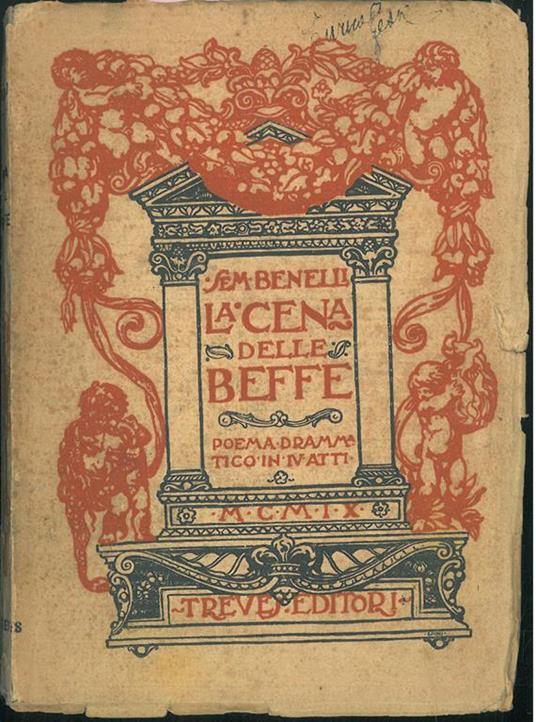 La cena delle beffe. Poema drammatico in 4 atti - Sem Benelli - copertina