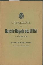 Catalogue de la Galerie Royale des Uffizi a Florence