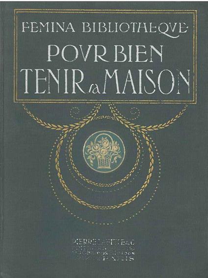 Pour bien tenir sa maison. Collection Publiée sous le patronage du lyceum - copertina