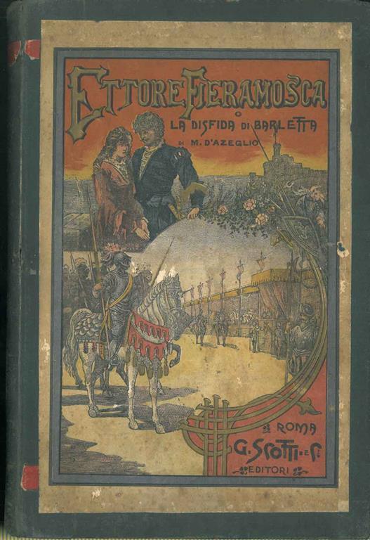 Ettore Fieramosca, o La disfida di Barletta - Massimo D'Azeglio - copertina