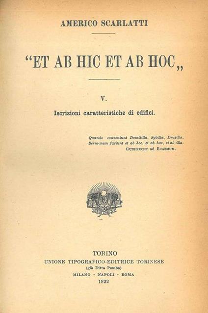 Et ab hic et ab hoc. V: Iscrizioni caratteristiche di edifici - Americo Scarlatti - copertina