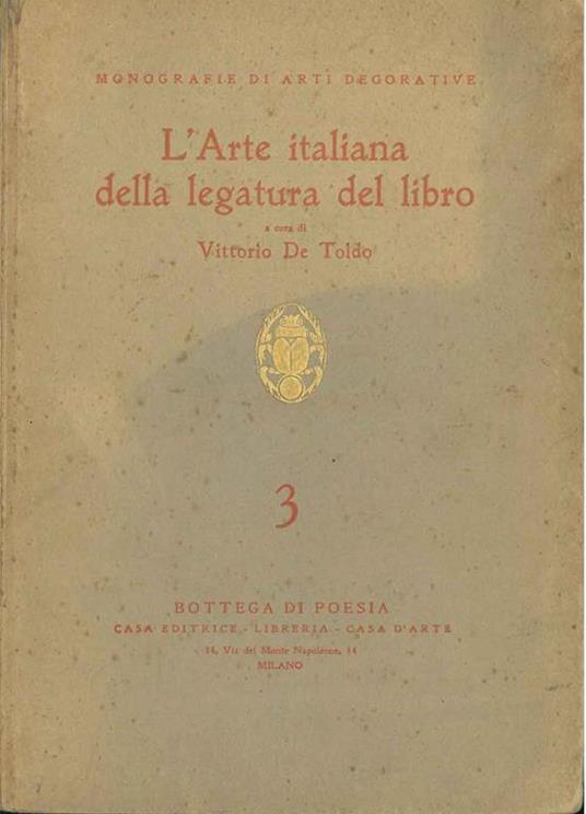 L' arte italiana della legatura del libro - Vittorio De Toldo - copertina