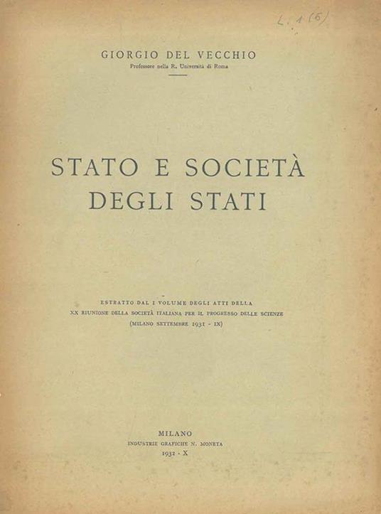 Stato e società degli stati. Estratto - Giorgio Del Vecchio - copertina