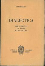 Dialectica. Spunterelli di stile meneghino