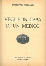 Veglie in casa di un medico