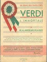 Verdi l'immortale nel XL anniversario della morte. Un genio della italica stirpe