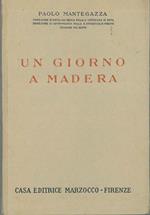 Un giorno a Madera. Una pagina dell'Igiene dell'Amore