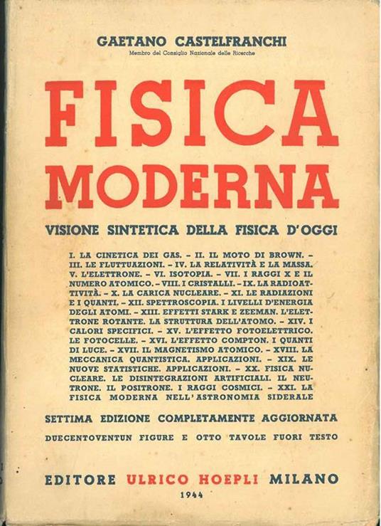 Fisica Moderna. Visione sintetica della fisica d'oggi - Gaetano Castelfranchi - copertina