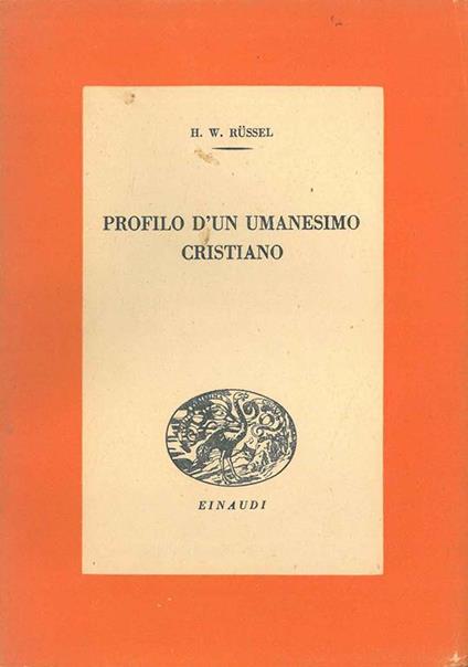 Profilo d'un umanesimo cristiano - H. W. Russel - copertina