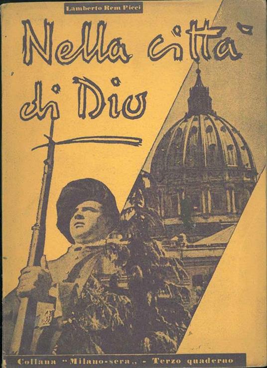 Nella città di Dio. Collana Milano-sera, terzo quaderno - copertina