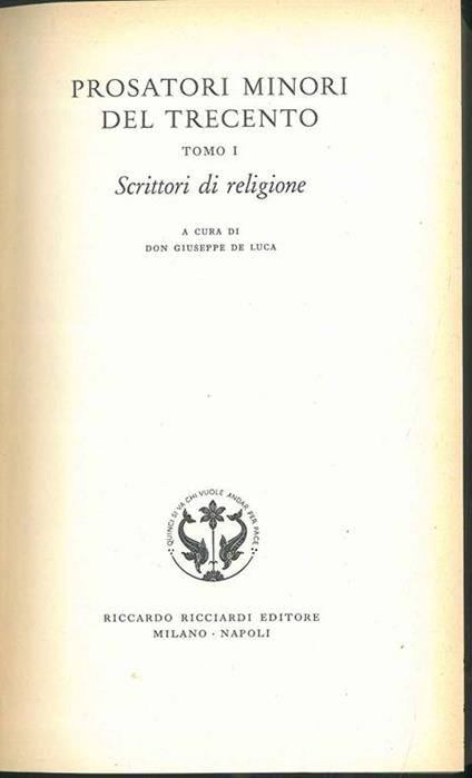 Prosatori minori del Trecento, Tomo I, Scrittori di religione - Don Giuseppe De Luca - copertina