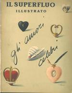 Il superfluo illustrato. N. 1-2, settembre 1955. Tema: Gli amori celebri
