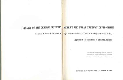 Studies of the Central Business District and Urban Freeway Development. Appendix on Tax Implications by Leonard D. Goldberg - copertina