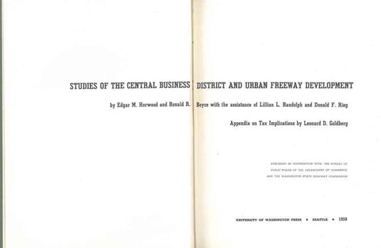 Studies of the Central Business District and Urban Freeway Development. Appendix on Tax Implications by Leonard D. Goldberg - copertina