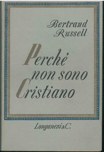 Perché non sono cristiano - Bertrand Russell - copertina