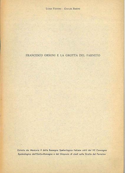 Francesco Orsoni e la grotta del Farneto. Estratto - Luigi Fantini - copertina