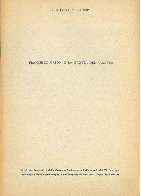 Francesco Orsoni e la grotta del Farneto. Estratto - Luigi Fantini - copertina