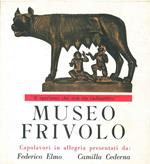 Museo frivolo. Capolavori in allegria