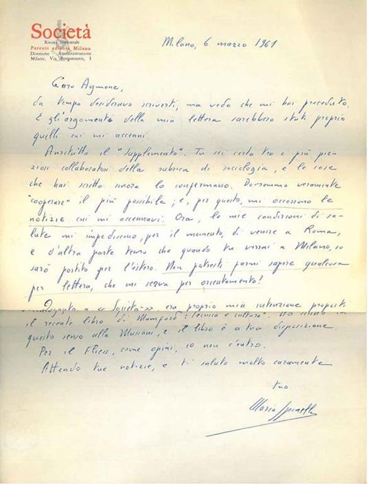 2 lettere con intestazione: "Società, rivista bimestrale, Parenti editore Milano, direzione - amministrazione" datate: "Milano, 6 marzo 1961" e "15 marzo 1961" - Mario Spinella - copertina