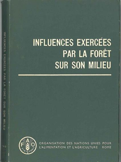 Influences exercées par la foret sur son milieu - copertina