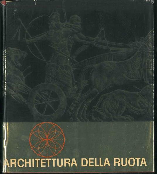 Architettura della ruota - Saronno Giannetti - copertina