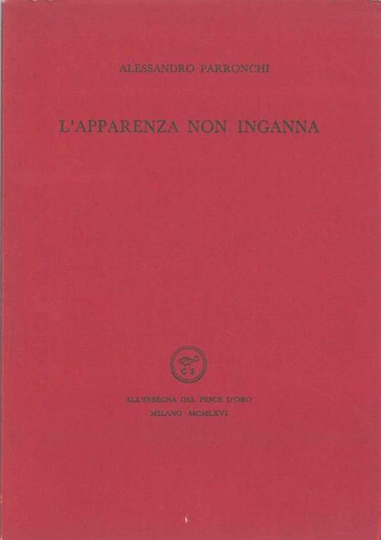 L' apparenza non inganna - Alessandro Parronchi - copertina