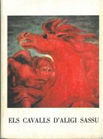 Els cavalls D'Aligi Sassu poesie di Maiorchino a cura di E. Fabiani