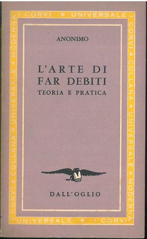 L' Arte di far debiti, teoria e pratica - copertina