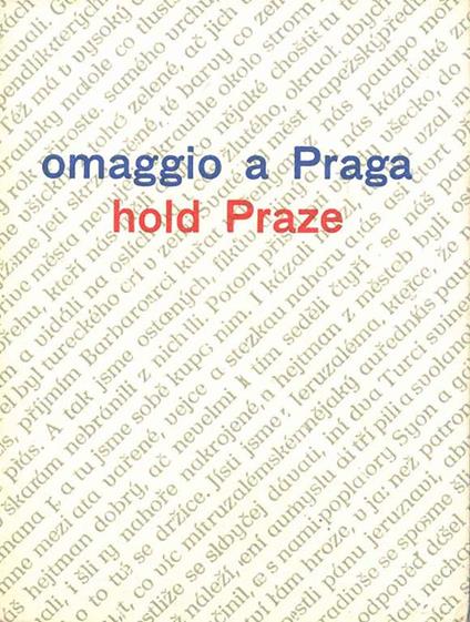 Omaggio a Praga old Praze cinque poesie e tre prose con una piccola antologia di poeti cechi del novecento - Giovanni Giudici - copertina