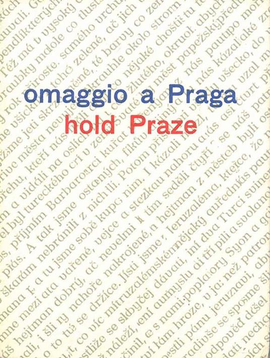 Omaggio a Praga old Praze cinque poesie e tre prose con una piccola antologia di poeti cechi del novecento - Giovanni Giudici - copertina