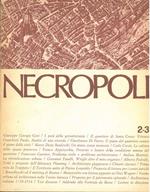 Necropoli. Periodico di cultura architettonica e territoriale. N. 1, gennaio-febbraio 1969