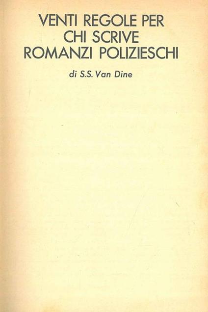 Le ultime avventure di Philo Vance volume secondo. La tragedia in casa Coe Il mistero del Drago Signori, il gioco é fatto! Il mistero della casa giardino Sequestro di persona L'ultima avventura di Philo Vance - copertina