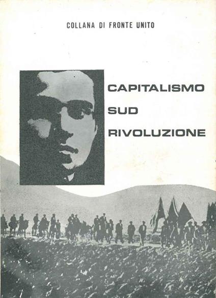 Capitalismo Sud Rivoluzione. Collana di Fronte Unito - copertina