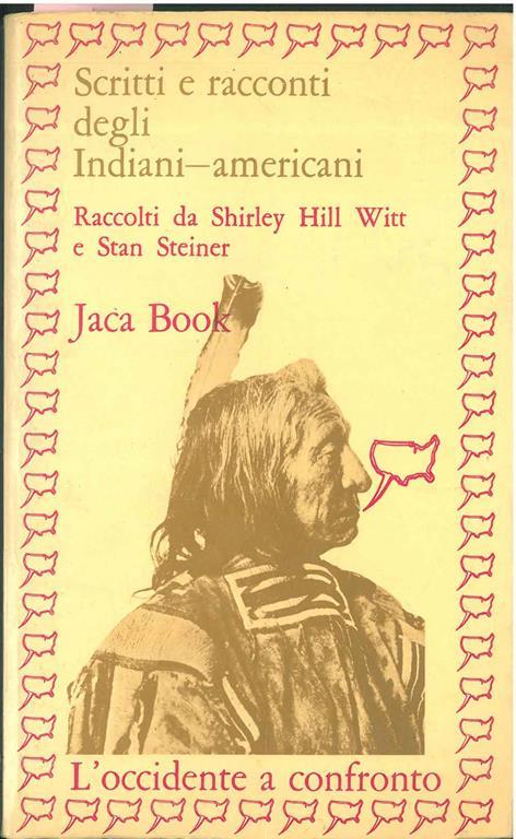 Scritti e racconti degli indiani-americani - Shirley Hill Witt - copertina