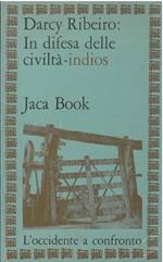 In difesa delle civiltà indios