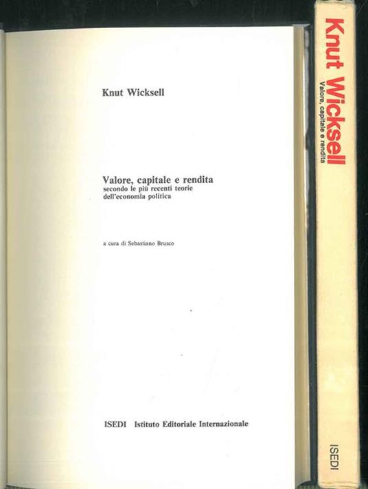 Valore, capitale e rendita. A cura di Sebastiano Brusco - Knut Wicksell - copertina