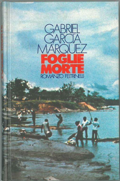 Foglie morte - Gabriel Garcia Marquez - copertina