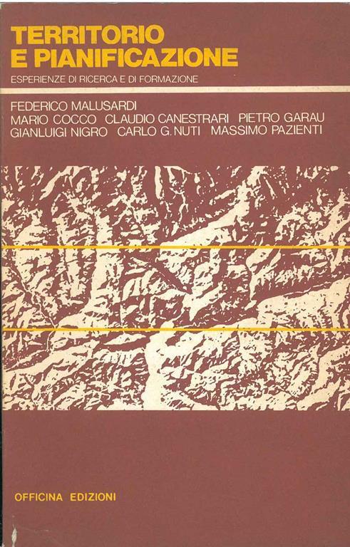 Territorio e pianificazione. Esperienze di ricerca e di formazione - Federico Malusardi - copertina