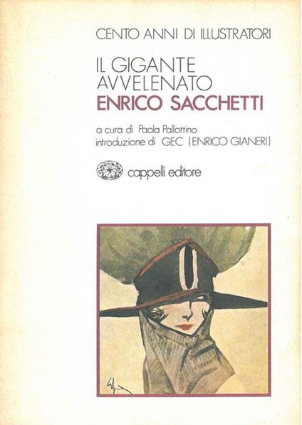 Il gigante avvelenato. Introduzione di GEC (Enrico Gianeri) - Paola Pallottino - copertina