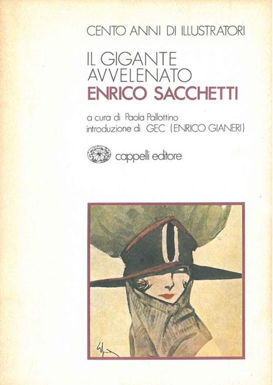 Il gigante avvelenato. Introduzione di GEC (Enrico Gianeri) - Paola Pallottino - copertina