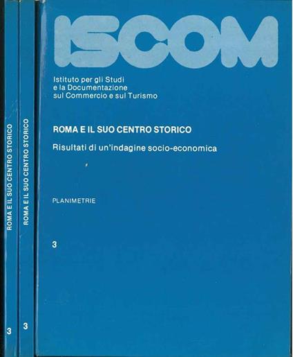 Roma e il suo centro storico. Risultati di un'indagine socio-economica - copertina