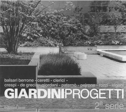 Giardini progetti. 2* serie - Berrone Balsari - copertina