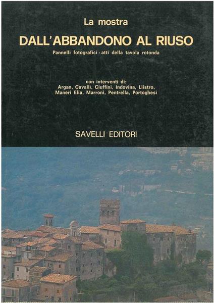 Dall'abbandono al riuso. Mostra a Roma, maggio 1981 - copertina