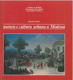 Natura e cultura urbana a Modena Coordinamento scientifico P. L. Cervellati