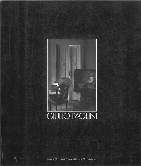 Giulio Paolini. Catalogo mostra: Roma, novembre 1988-febbraio 1989 - Augusta Monferini - copertina