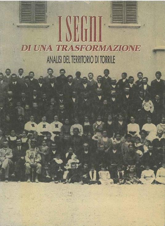 I segni di una trasformazione. Analisi del territorio di Torrile - Marco Cattini - copertina