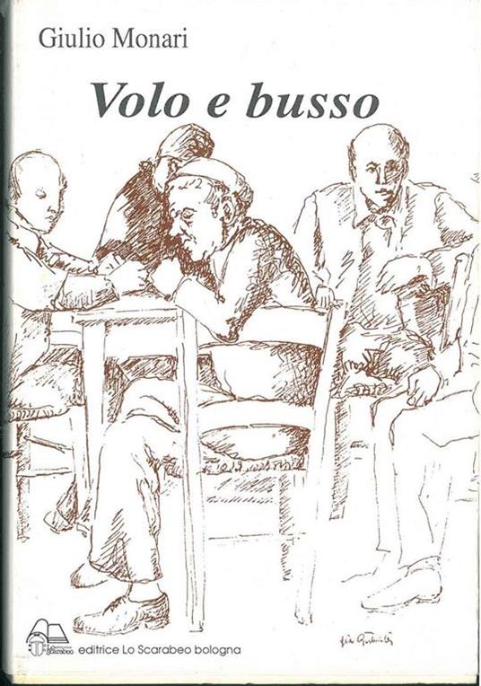 Volo e busso - Giulio Monari - copertina