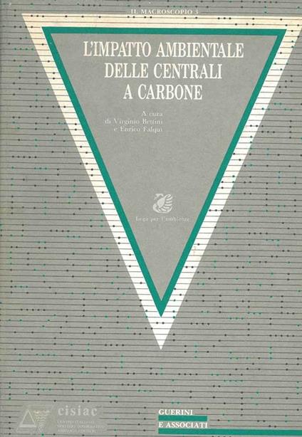 L' impatto ambientale delle centrali a carbone - Virginio Bettini - copertina